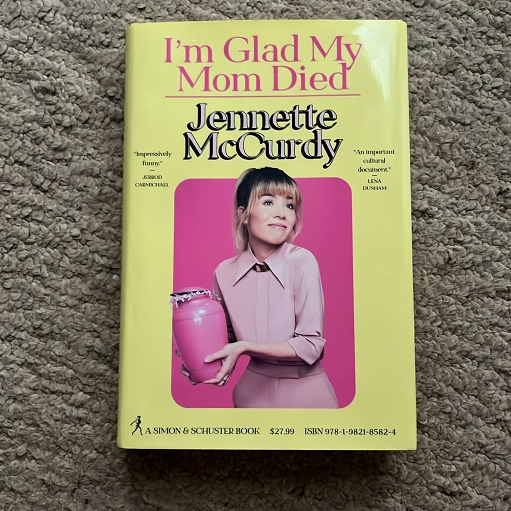 “i’m glad my mom died” by jeannette mccurdy